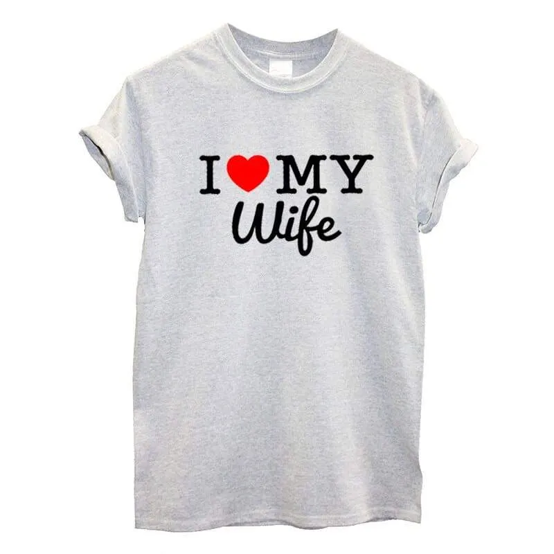 I love my wife shirt grey